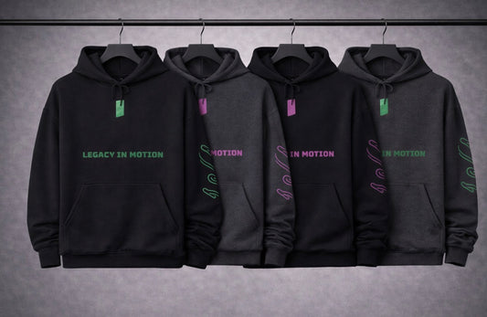 Legacy in Motion hoodies